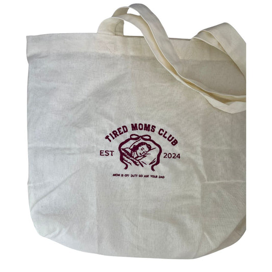 Tired Moms Club - Tote Bag