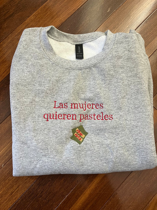 Las Mujeres Quieren Pasteles Christmas Holiday Crewneck