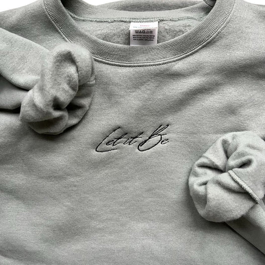 Let It Be Crewneck